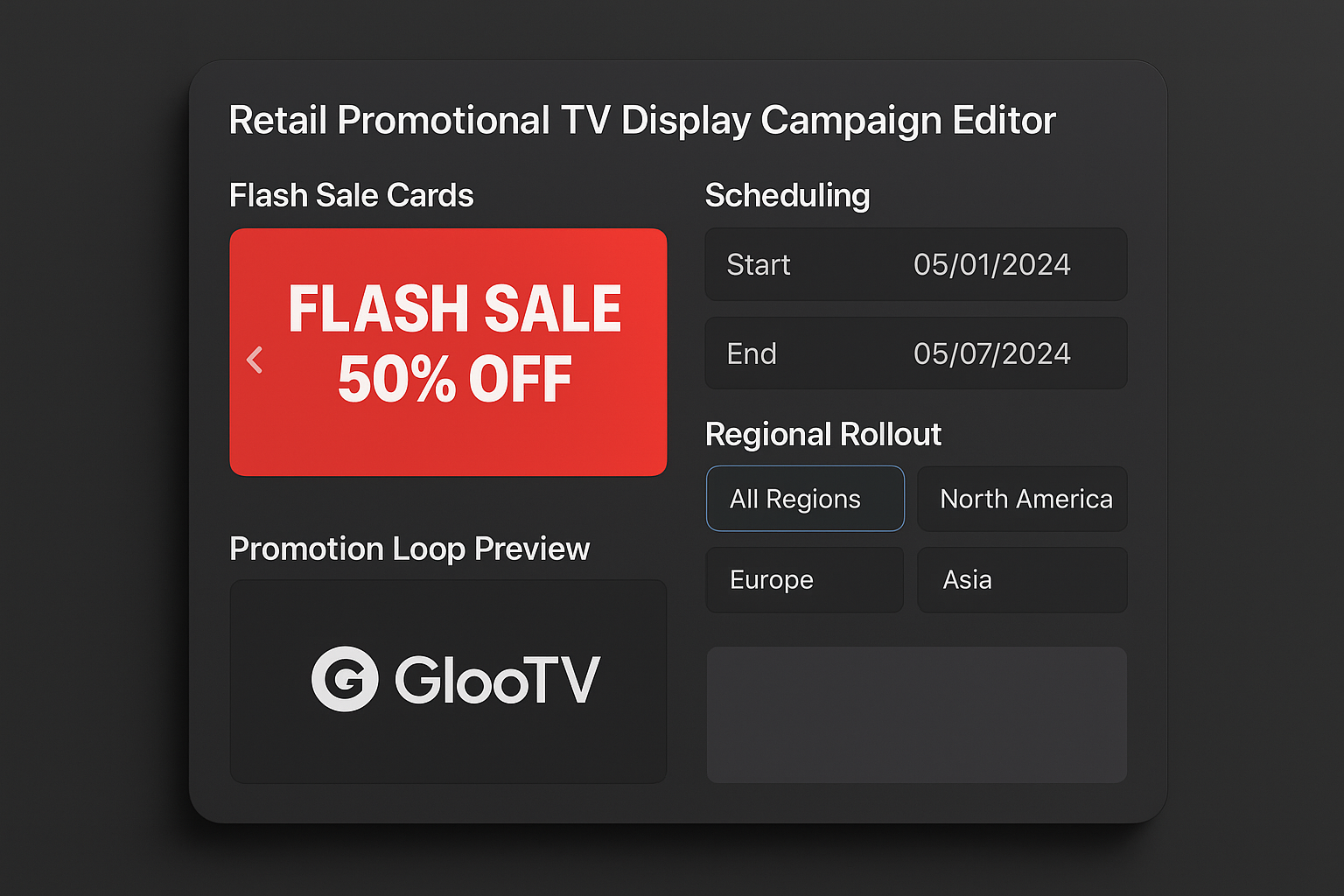 Retail promotional TV display workflow in GlooTV