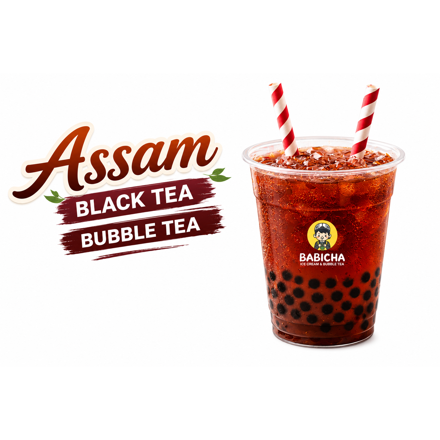 ASSAM BLACK TEA BOBA at BABICHA (ICE CREAM & BUBBLE TEA)