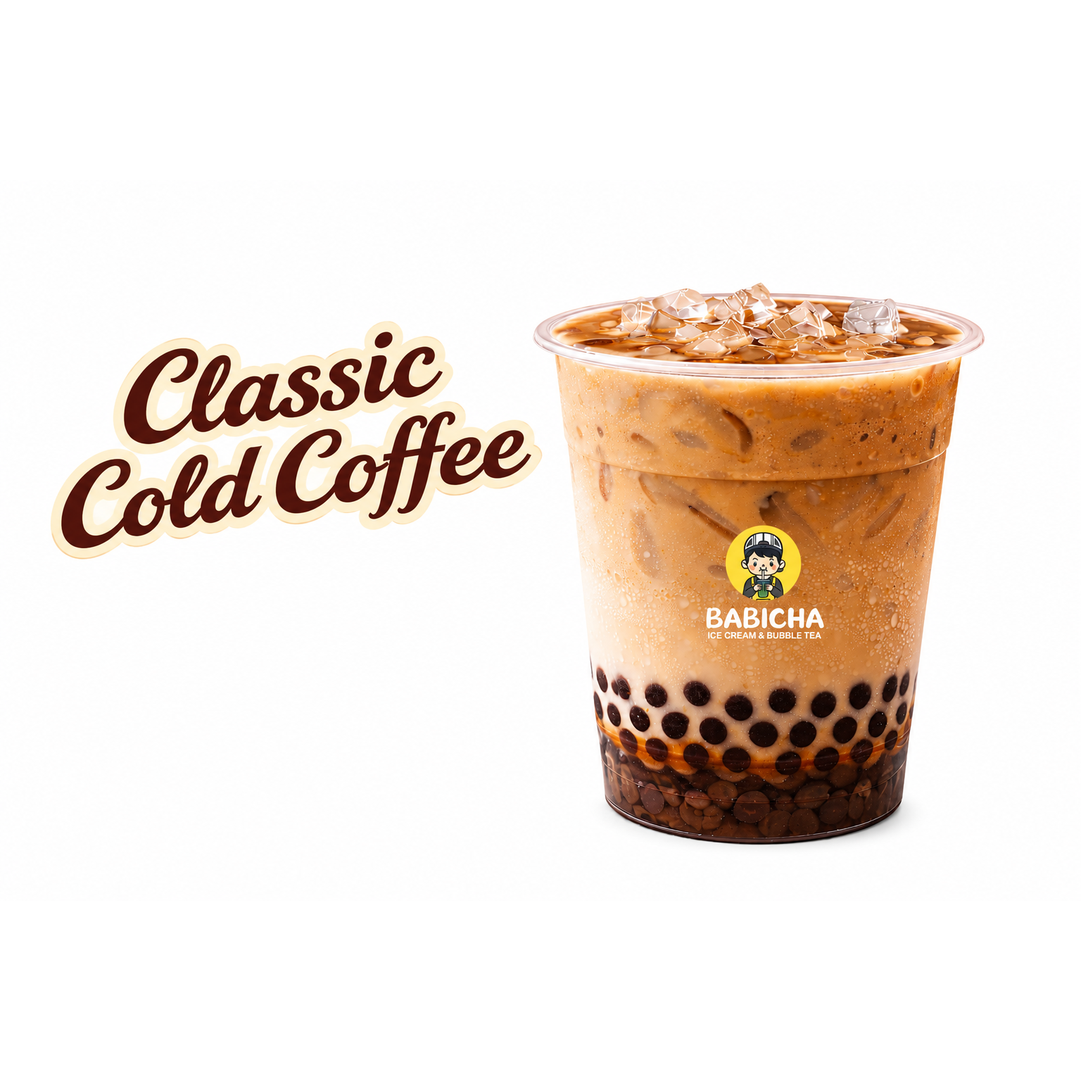 CLASSIC COLD COFFEE at BABICHA (ICE CREAM & BUBBLE TEA)
