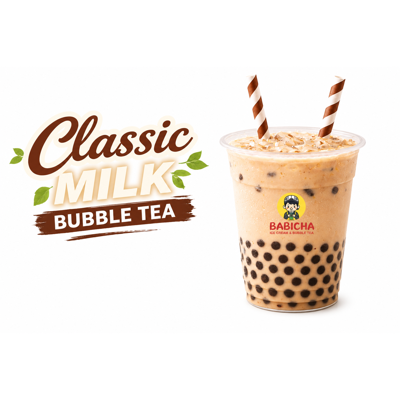 CLASSIC MILK TEA BOBA at BABICHA (ICE CREAM & BUBBLE TEA)