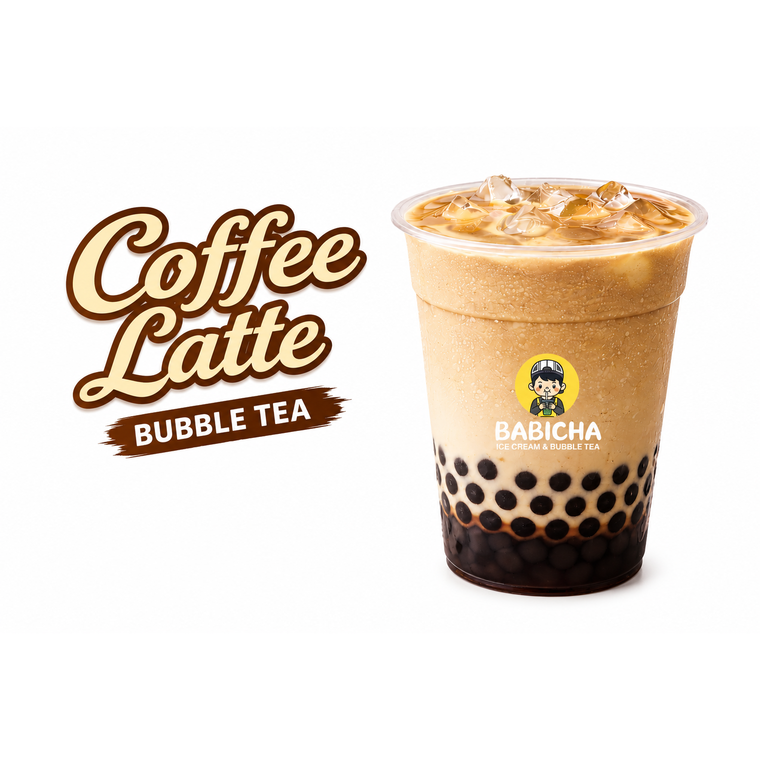 COFFEE LATTE WITH BOBA at BABICHA (ICE CREAM & BUBBLE TEA)