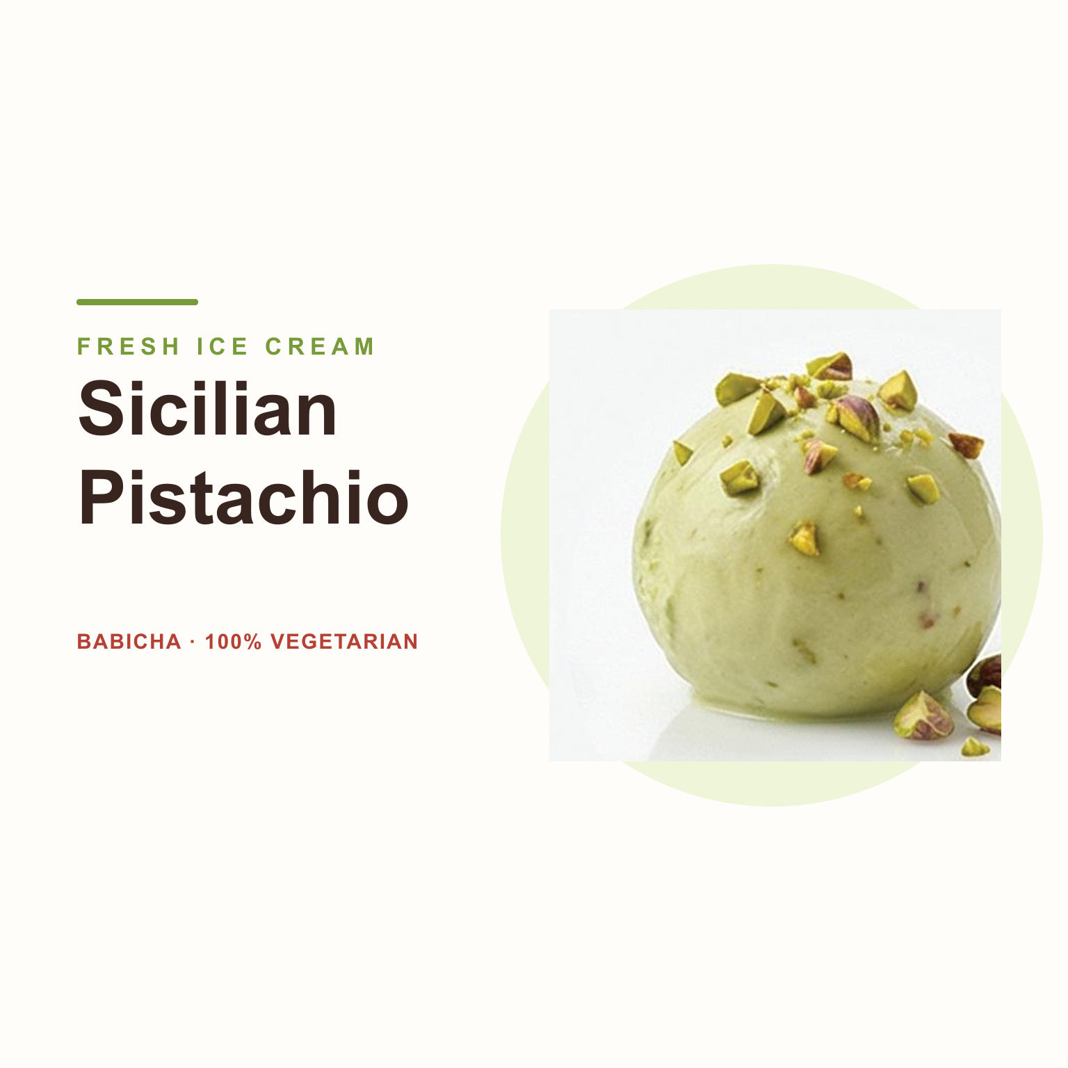 Sicilian Pistachio at BABICHA (ICE CREAM & BUBBLE TEA)