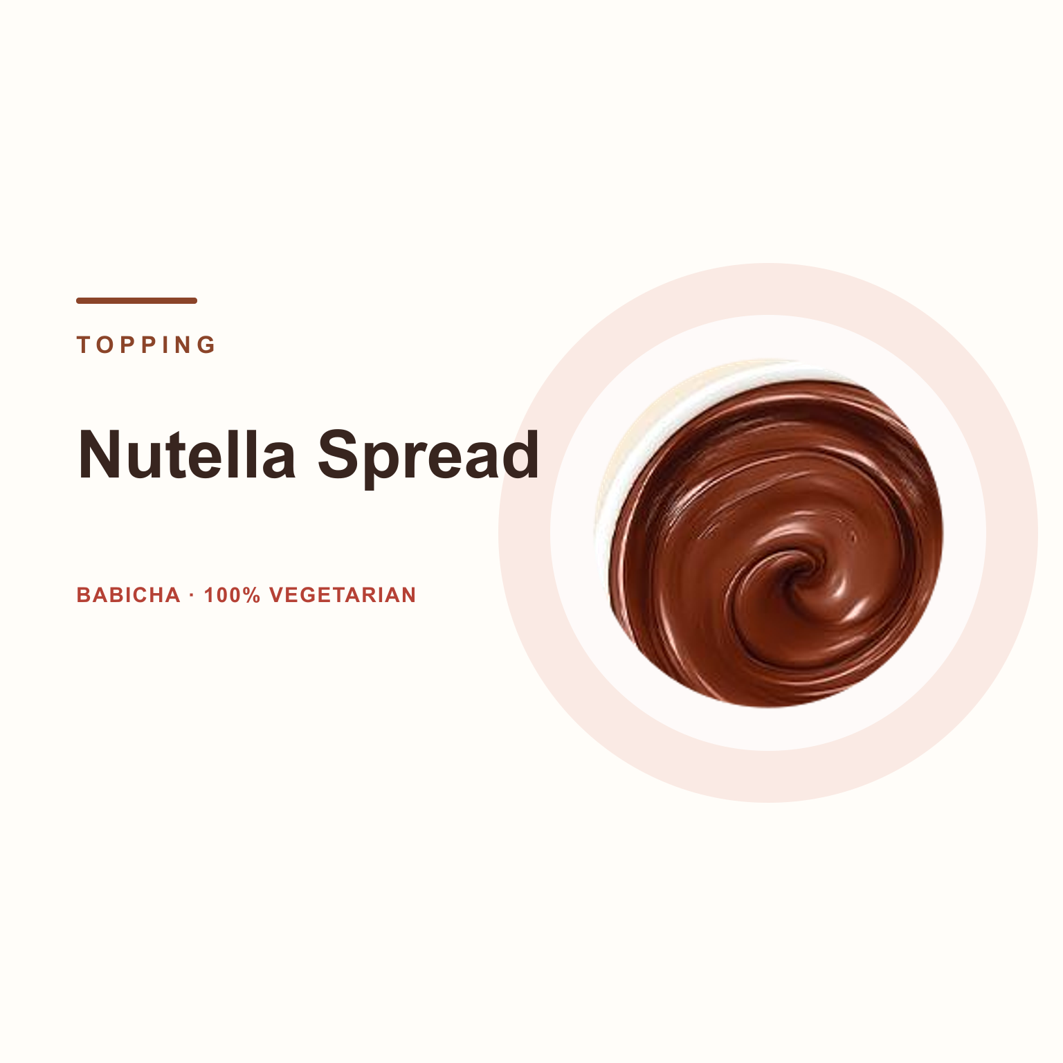 Nutella Spread at BABICHA (ICE CREAM & BUBBLE TEA)